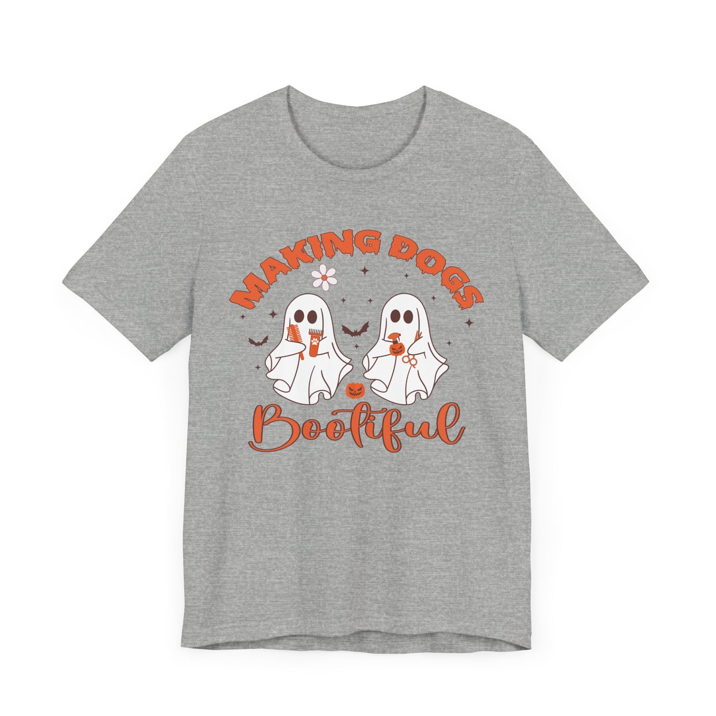 Making Dogs Bootiful Shirt