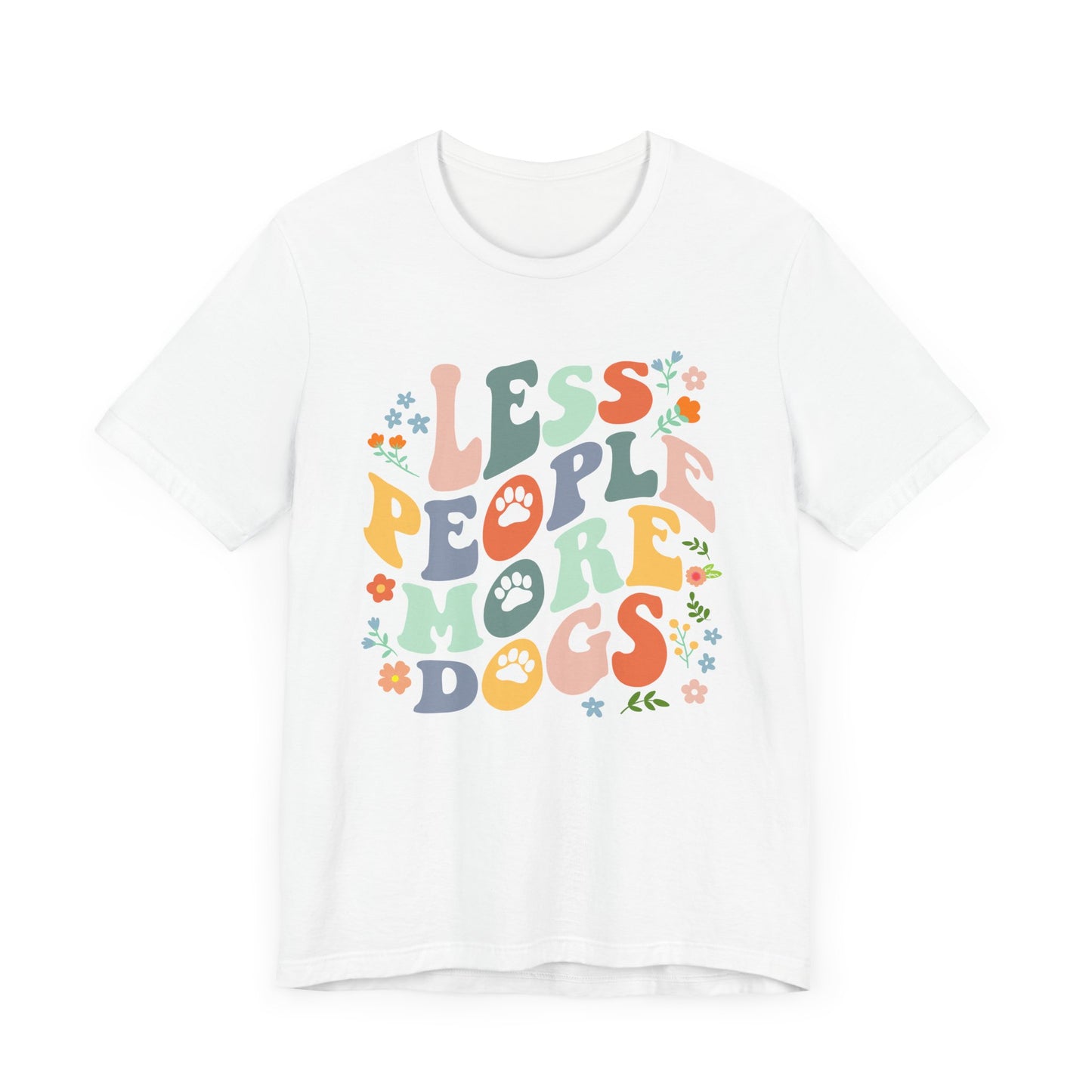 Less People More Dogs shirt