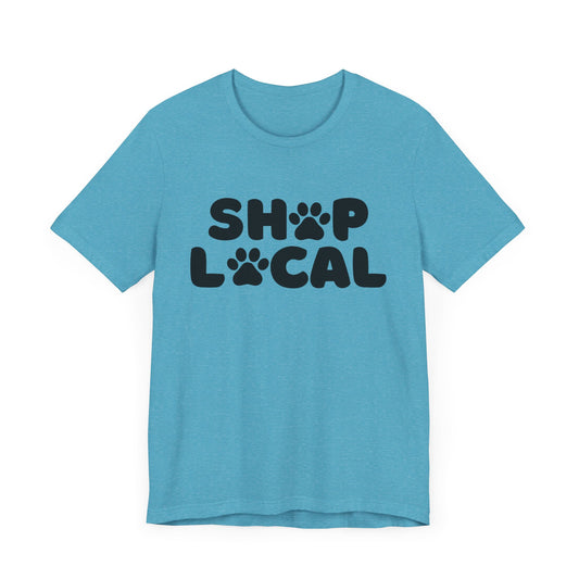 Shop Local shirt