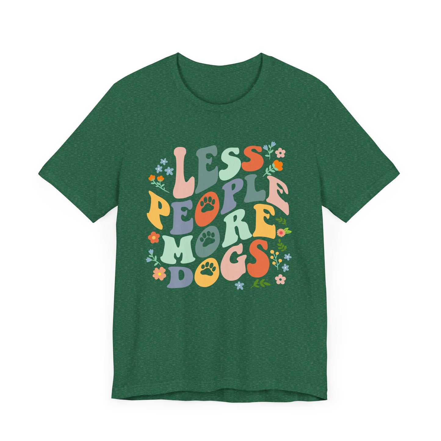 Less People More Dogs shirt