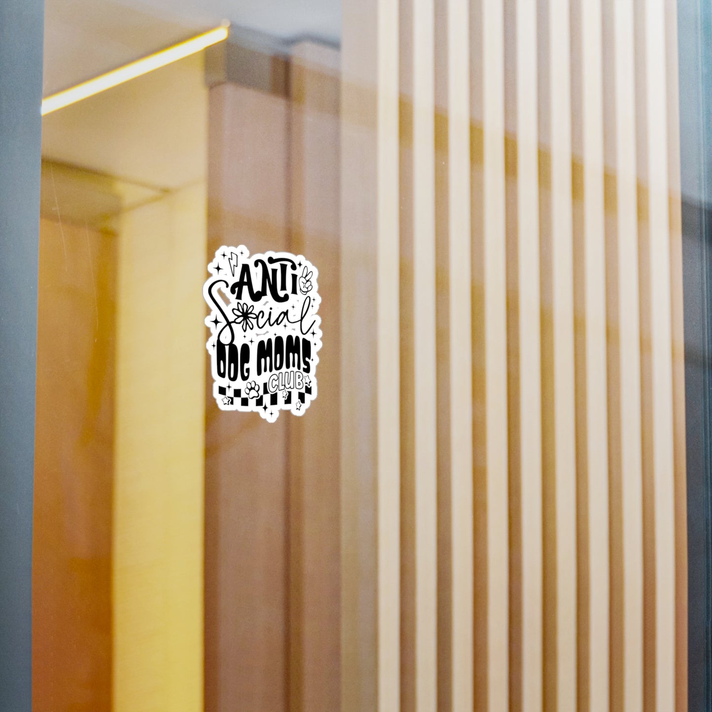 Anti Social Dog Moms Club sticker