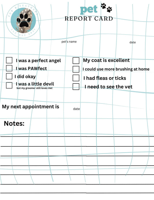 Grooming Report Card (physical notepad)